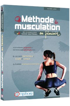 Trakks Ed. Amphora Lafay : Méthode de Musculation au Féminin Librairie Librairie Livres