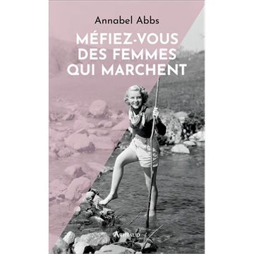 Trakks Ed. Arthaud Abbs : Méfiez-Vous des Femmes qui Marchent Books Bookstore Books