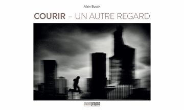 Trakks Ed. Avant Propos Bustin : Courir un Autre Regard Boeken Boeken Boeken