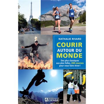 Trakks Ed. de l Homme Rivard : Courir autour du Monde Books Bookstore Books