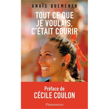 Trakks Ed. Flammarion Quemener : Tout Ce Que Je Voulais, C était Courir Boeken Boeken Boeken