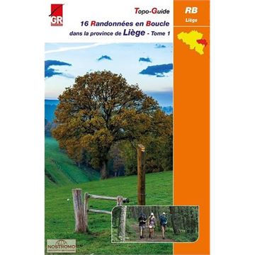 Trakks Ed. GR 16 Randonnées en Boucle - Province de Liège T.1 Boeken Boeken Gidsen