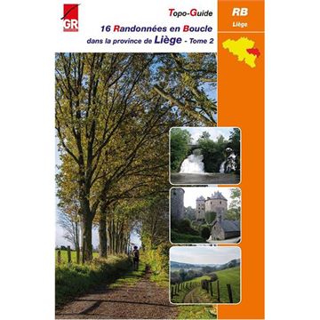Trakks Ed. GR 16 Randonnées en Boucle - Province de Liège T.2 Books Bookstore Guides