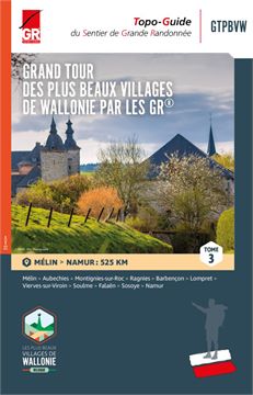 Trakks Ed. GR GTPBVW T.3 : Mélin - Namur (525 Km) Boeken Boeken Gidsen