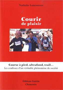 Trakks Ed. Guérin Paulsen Lamoureux : Courir de PLaisir Books Bookstore Books