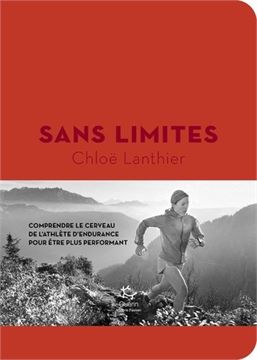 Trakks Ed. Guérin Paulsen Lanthier : Sans Limites, Comprendre le Cerveau de l Athlète ... Books Bookstore Books