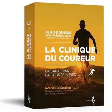 Trakks Ed. Mons Dubois & Berg : La Clinique du Coureur NE Librairie Librairie Livres