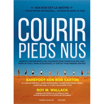 Trakks Ed. Thierry Souccar Wallack : Courir Pieds Nus Books Bookstore Books